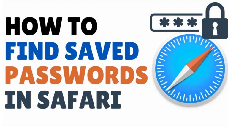 How To Find Saved Passwords on Safari