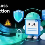 データ損失防止の完全ガイド