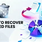comment récupérer des fichiers supprimés sous Windows