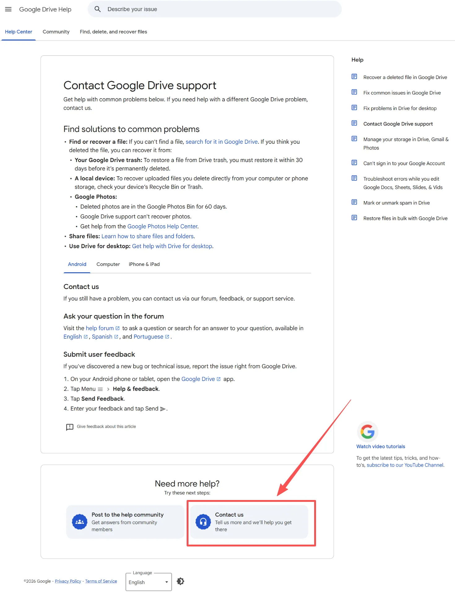 Ponte en contacto con el servicio de asistencia de Google para recuperar datos de Google Drive